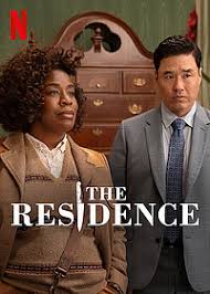      / The Residence (2025)